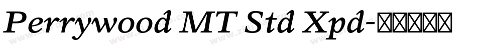 Perrywood MT Std Xpd字体转换